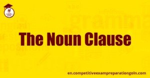 The Noun Clause The Noun Clause