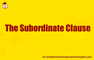 The Subordinate Clause