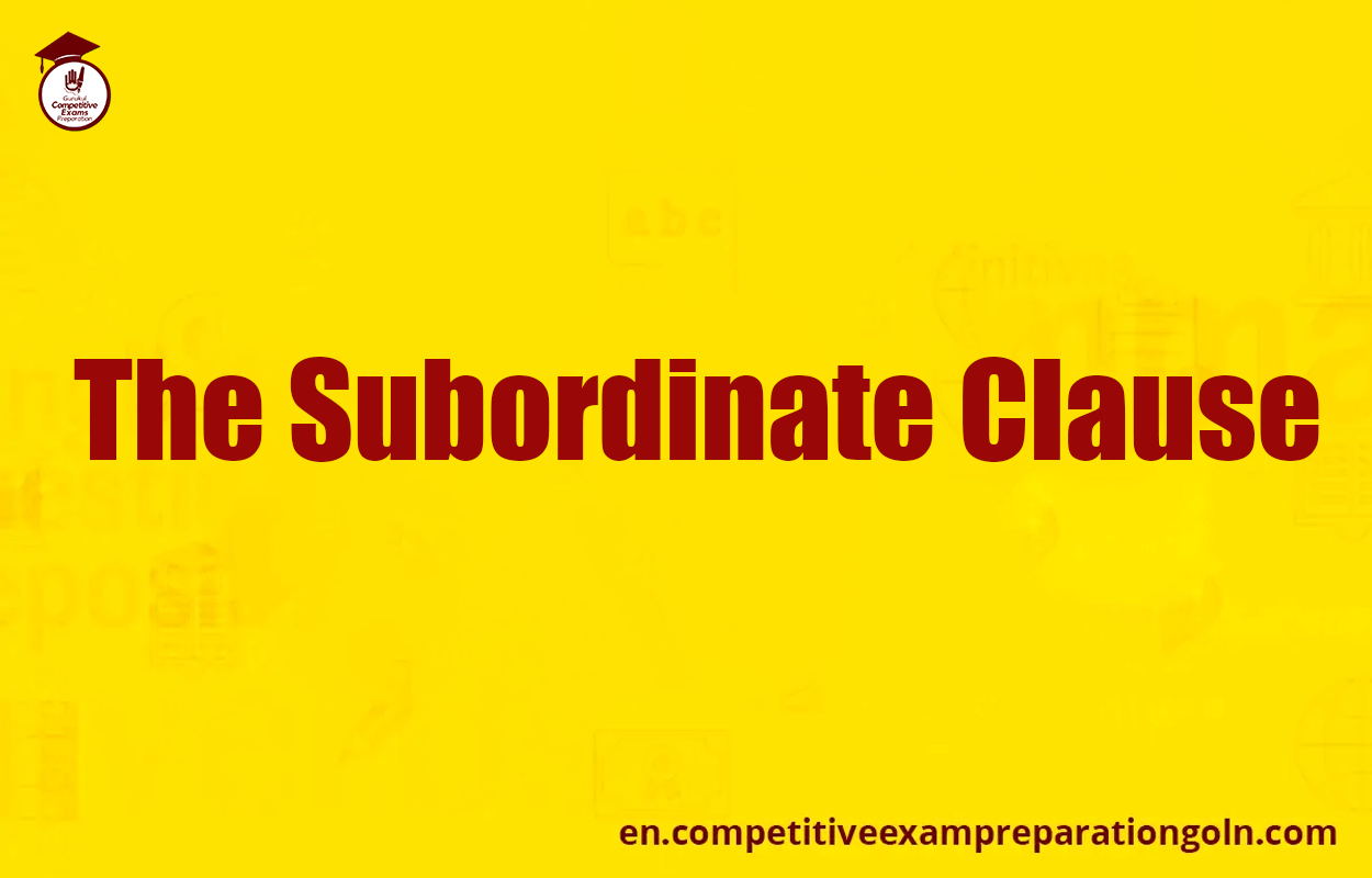 The Subordinate Clause