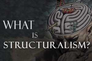 Structuralism Structuralism