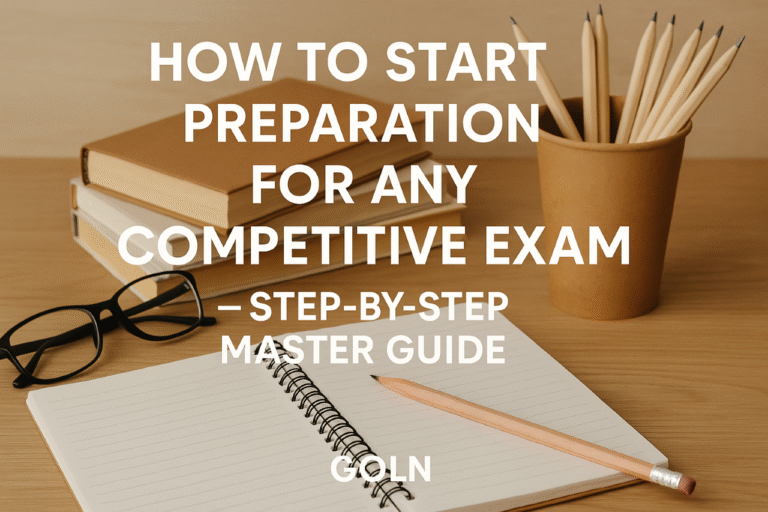 How to Start Preparation for Any Competitive Exam